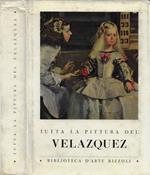 Tutta la pittura del Velazquez