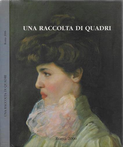 Una raccolta di quadri - Pier Andrea De Rosa - copertina