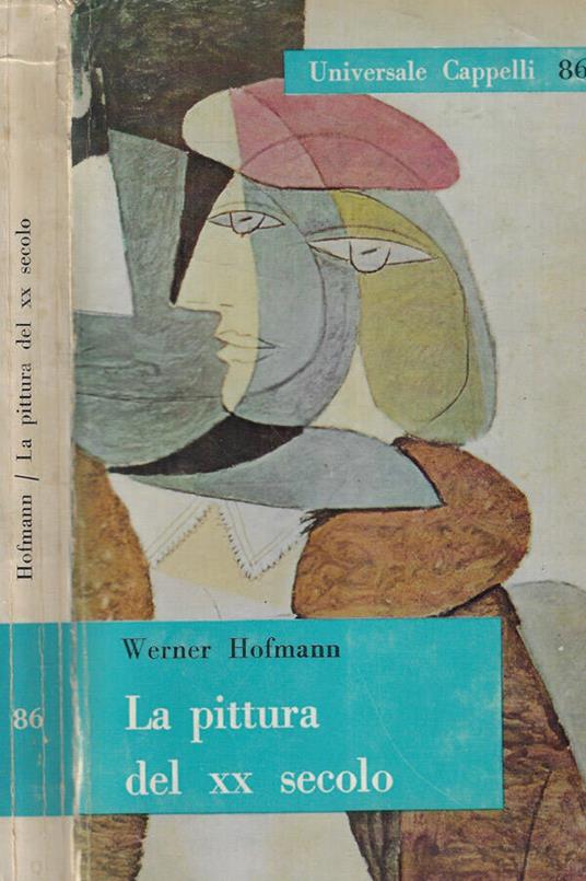 La pittura del XX secolo - Werner Hofmann - copertina