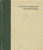 La pittura americana del dopoguerra