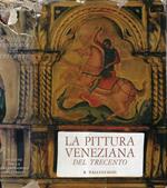 La pittura veneziana del trecento