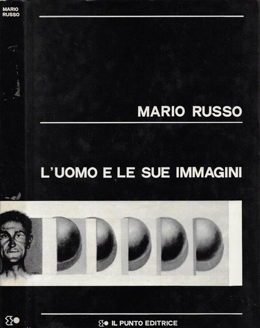 L' uomo e le sue immagini - Mario Russo - copertina