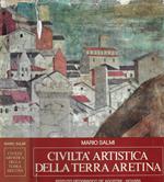 Civiltà artistica della terra aretina