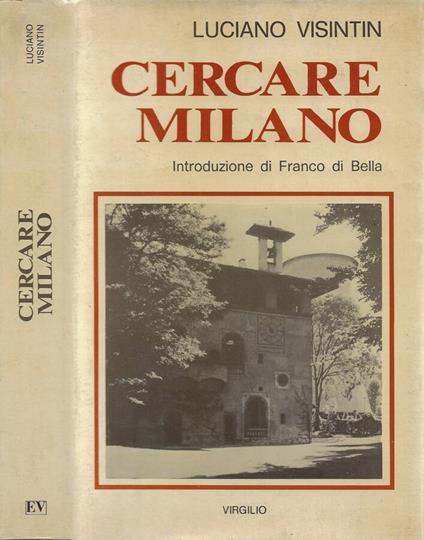 Cercare Milano - Luciano Visintin - copertina