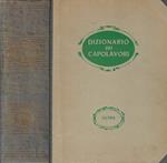 Dizionario dei capolavori della letteratura, del teatro e delle arti