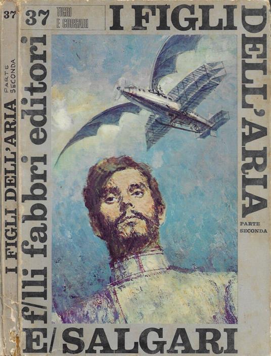 I Figli dell'Aria. Parte Seconda - Emilio Salgari - copertina