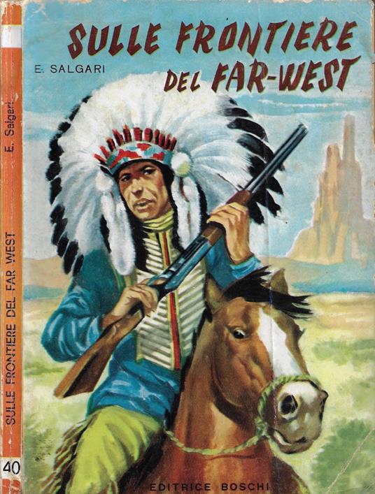 Sulle Frontiere del Far-West - Emilio Salgari - copertina