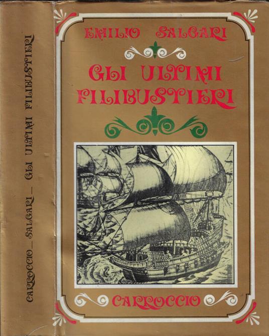 Gli ultimi filibustieri - Emilio Salgari - copertina