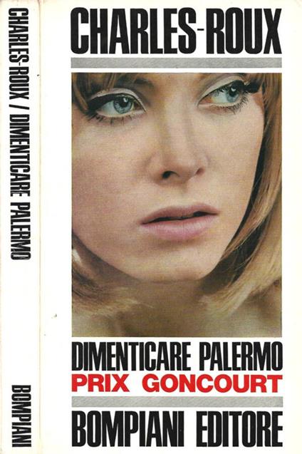 Dimenticare Palermo - Edmonde Charles-Roux - copertina