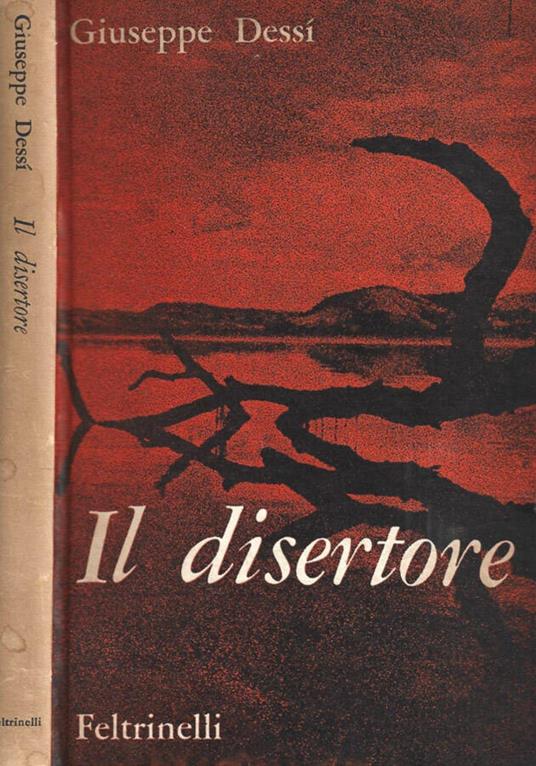 Il disertore - Giuseppe Dessì - copertina