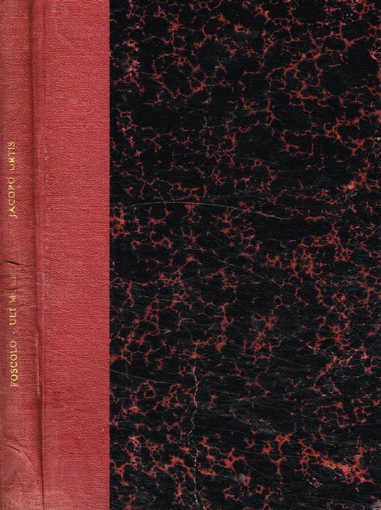 Ultime lettere di Jacopo Ortis - Ugo Foscolo - copertina