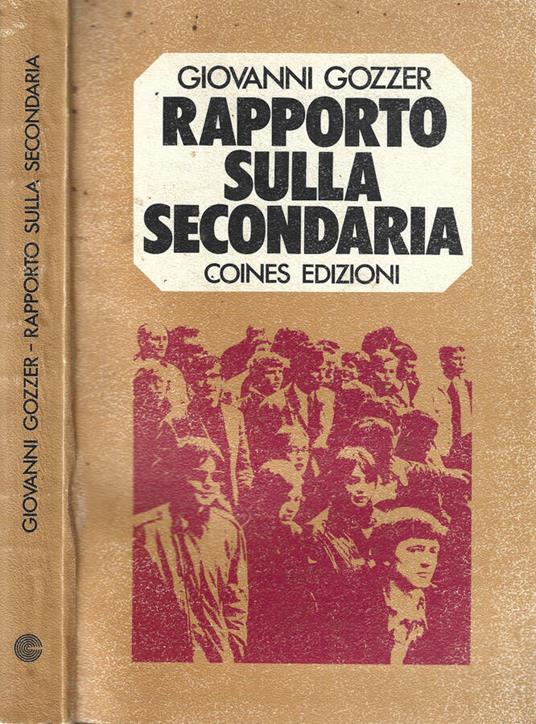 Rapporto sulla secondaria - Giovanni Gozzer - copertina