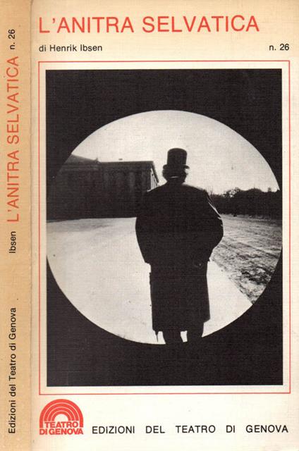L' anitra selvatica - Henrik Ibsen - copertina