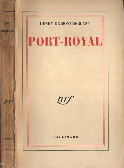 Port - Royal - Henry de Montherlant - copertina