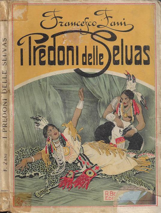 I Predoni delle Selvas - Francesco Zani - copertina