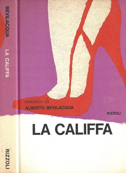 La Califfa - Alberto Bevilacqua - copertina