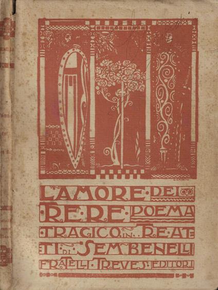 L' amore dei tre re - Sem Benelli - copertina