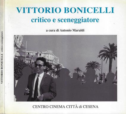 Vittorio Bonicelli - Antonio Maraldi - copertina
