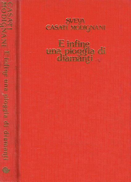 E infine una pioggia di diamanti - Sveva Casati Modignani - copertina