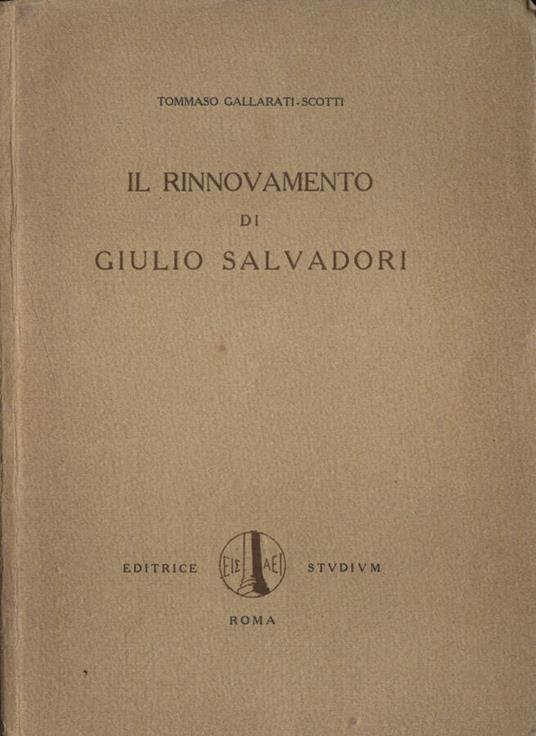 Il rinnovamento di Giulio Salvadori - Tommaso Gallarati Scotti - copertina