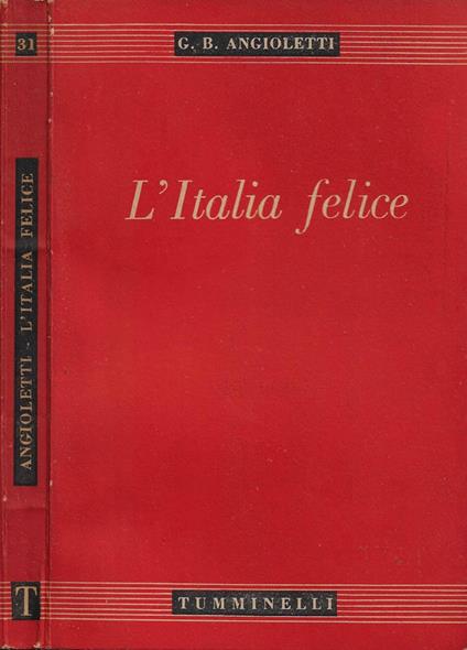 L' Italia felice - G. Battista Angioletti - copertina