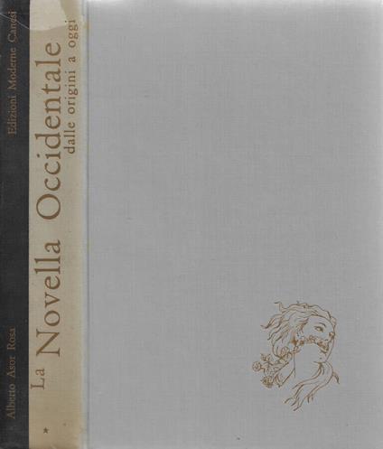 La Novella Occidentale dalle origini a oggi. Vol. I - Alberto Asor Rosa - copertina