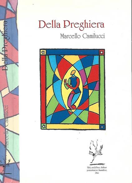 Della Preghiera - Marcello Camilucci - copertina