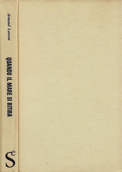 Quando il mare si ritira - Armand Lanoux - copertina