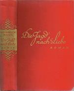 Die Jagd nach Liebe