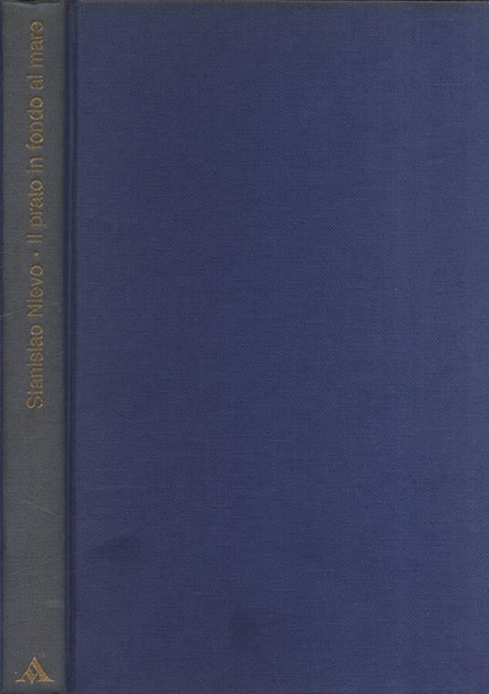 Il prato in fondo al mare - Stanislao Nievo - copertina