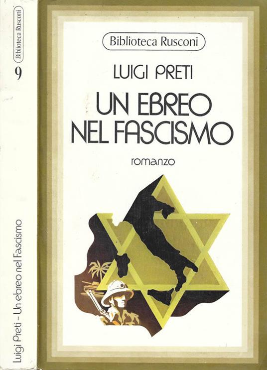 Un ebreo nel Fascismo - Luigi Preti - copertina