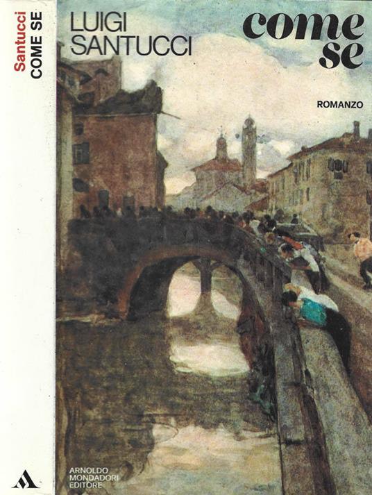 Come se - Luigi Santucci - copertina