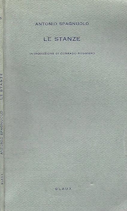 Le stanze - Antonio Spagnuolo - copertina