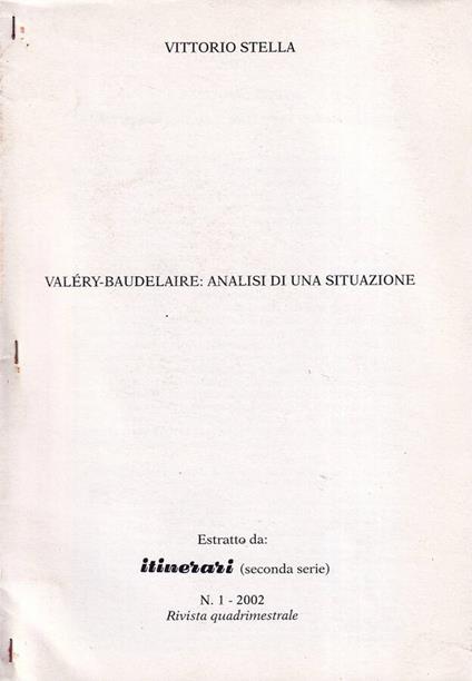 Valéry-Baudelaire: analisi di una situazione - Vittorio Stella - copertina