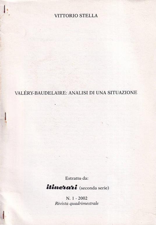 Valéry-Baudelaire: analisi di una situazione - Vittorio Stella - copertina