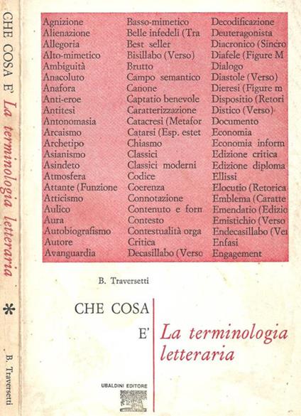 Che cosa è. La terminologia letteraria - Bruno Traversetti - copertina