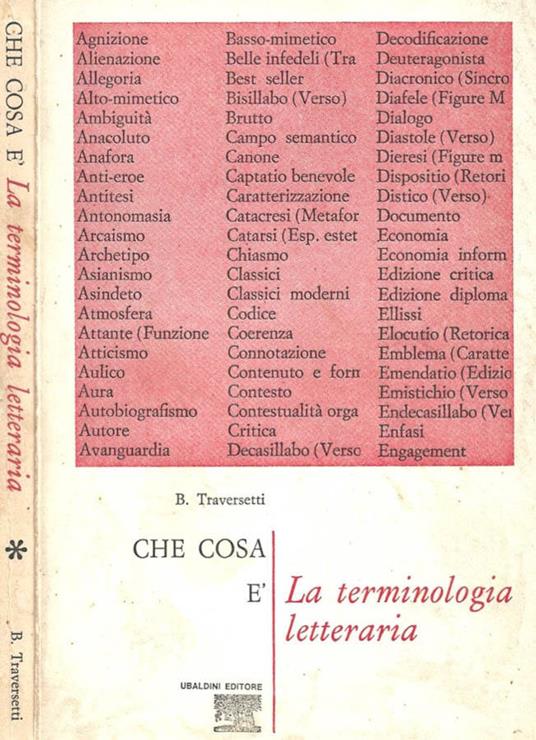 Che cosa è. La terminologia letteraria - Bruno Traversetti - copertina