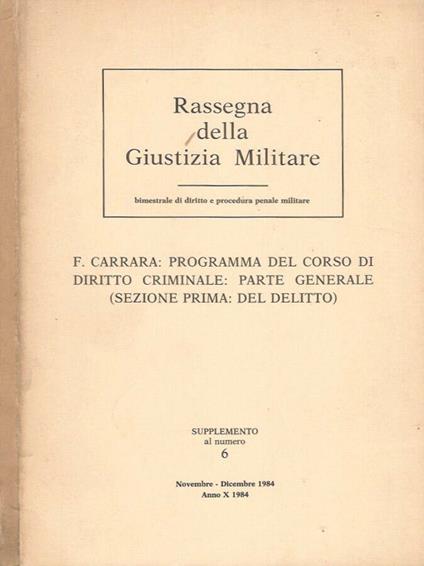 Rassegna della Giustizia Militare - Suppl. al n. 6, Novembre-Dicembre 1984 - Anno 1984 - Francesco Carrara - copertina
