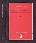 Il diritto Cee anti-trust