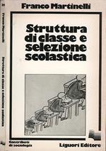 Struttura di classe e selezione scolastica