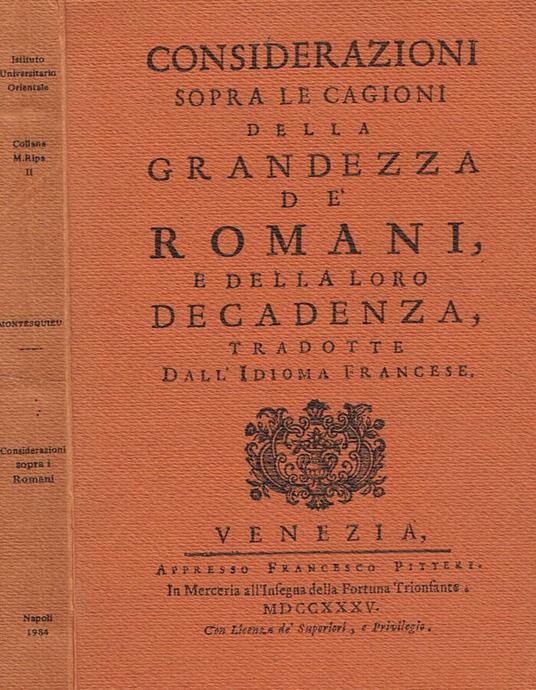 Considerazioni sopra le cagioni della grandezza de' romani e della loro decadenza - Charles L. de Montesquieu - copertina