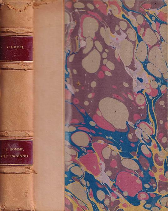 L' homme , cet inconnu - Alexis Carrel - copertina