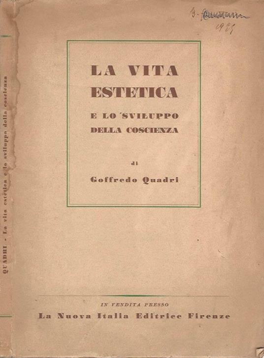 La vita estetica e lo sviluppo della coscienza - Goffredo Quadri - copertina