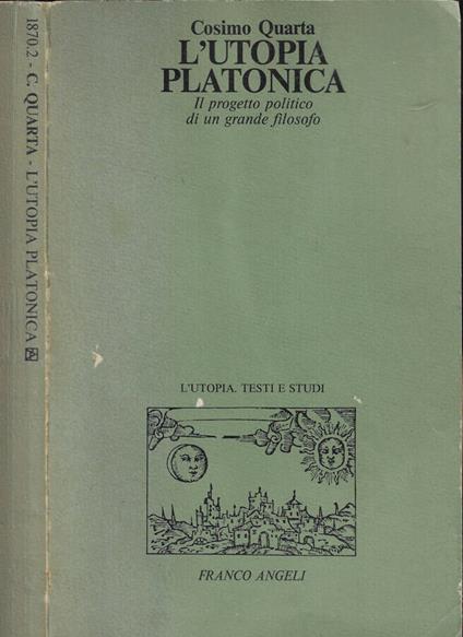 L' utopia platonica - Cosimo Quarta - copertina