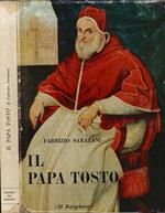 Il Papa tosto