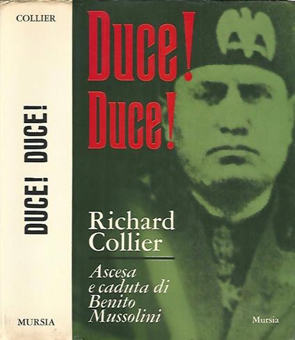 Duce! Duce! - Richard Collier - copertina