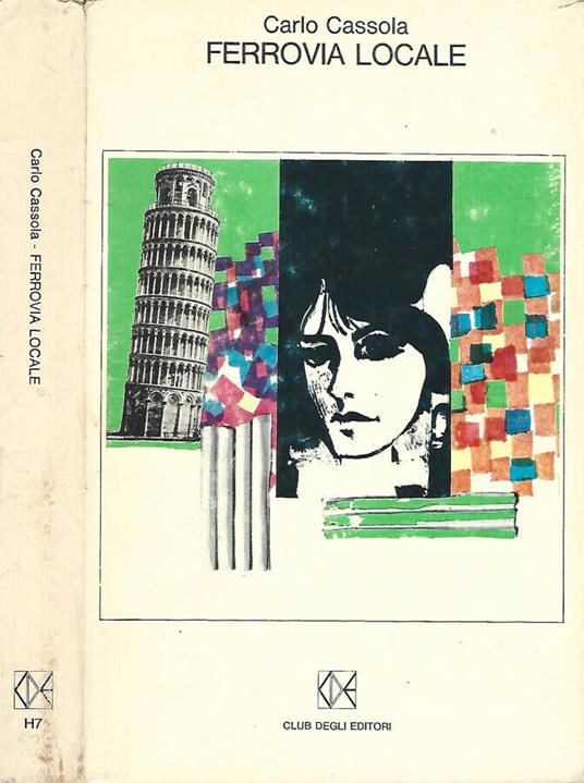 Ferrovia locale - Carlo Cassola - copertina