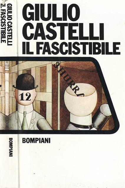 Il Fascistibile - Giulio Castelli - copertina