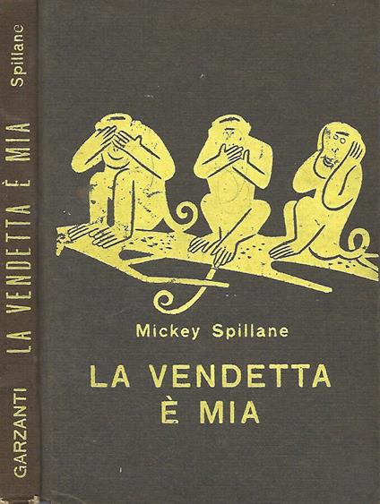 La vendetta è mia - Mickey Spillane - copertina