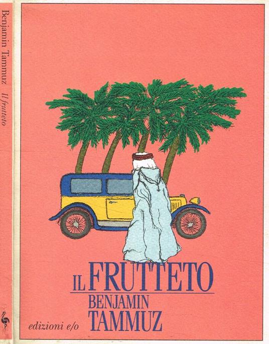 Il frutteto - Benjamin Tammuz - copertina